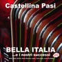 Bella Italia e i nostri successi