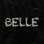 BELLE (feat. GoiKaiser & Daniel Carmo) [Explicit]