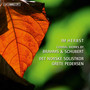 Im Herbst - Choral Works by Brahms & Schubert