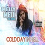 Cold Day In Hell (Explicit)