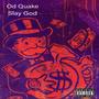 Get a Bag (feat. Od Quake & Slay God) [Explicit]