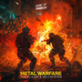 Metal Warfare (Explicit)