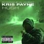 Hush (Explicit)