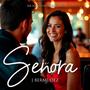 Señora (En Vivo)