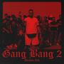 Gang bang II (Explicit)