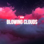 Blowing Clouds