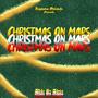 Christmas On Mars