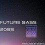 Future Bass 2085