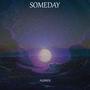 Someday (Explicit)