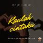 Kaulah Cintaku (feat. Britney Kimberly)