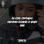 DJ COD CINTAMU OMONG DOANG X PIPI MIMI