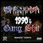 1990's Gang **** (Explicit)