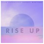 Rise Up (feat. Nahuel Martinez)