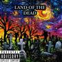 Land of the dead (feat. 5god, Hassan Campbell & 17 Baby) [Explicit]