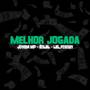 Melhor Jogada (Explicit)