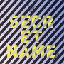 Secret Name