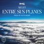 Entre sus planes (Explicit)