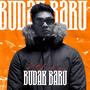 Budak Baru (feat. Orga, Shamrajblack & DjAnanD)