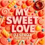 My Sweet Love (ft Jaja C)