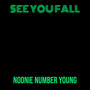 See You Fall (Explicit)