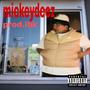 mickeydeez (Explicit)