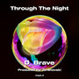 Through The Night
