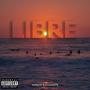 Libre (Explicit)