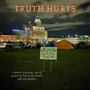 TRUTH HURTS (Explicit)