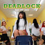 DEADLOCK (Explicit)