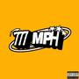 777 MPH (Explicit)