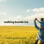 Walking Beside Me