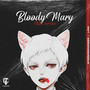 Bloody Mary (TikTok Version) [Explicit]