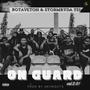 On Guard Vol.2.0 (STORMRYDA YSL Remix) [Explicit]