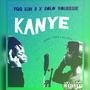 Kanye (feat. Solosqueege) [Explicit]