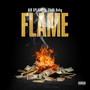 FLAME (feat. ChiBi Baby) [Explicit]