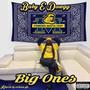 BIG ONES (Explicit)