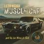 Muscle Car (feat. Lezo)