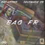 Bag Fr (feat. SelfMade YG) [Explicit]