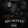 BIG MONEY (Explicit)