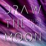 Draw the Moon