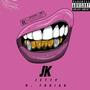 J.K. (feat. Q. Fabian & Drizzy Savage) [Explicit]