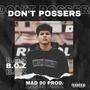 DON’T POSSERS (Explicit)