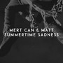 Summertime Sadness