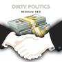 Dirty Politics (Explicit)