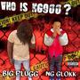 Who Is NG900? (Bonus Tracks) [Explicit]