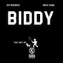 BIDDY (feat. Great Dame) [Explicit]