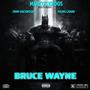 BRUCE WAYNE (feat. Jimmy Backwoods & Young Lxmar) [Explicit]