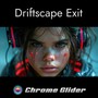 Driftscape Exit