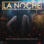 La Noche