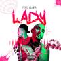 LADY (feat. Guztaman) [Explicit]